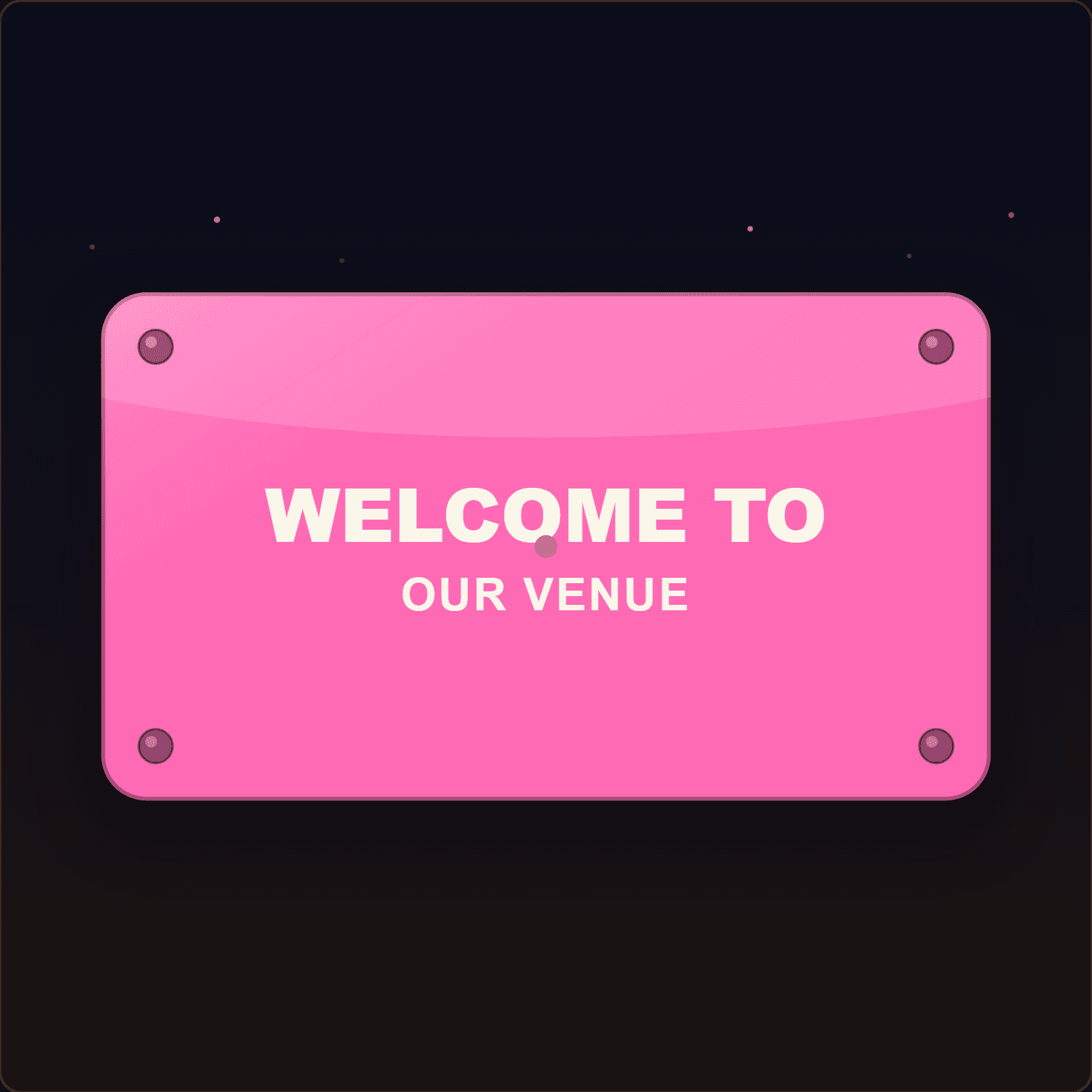 Venue Welcome Plaque — Badge Studio
