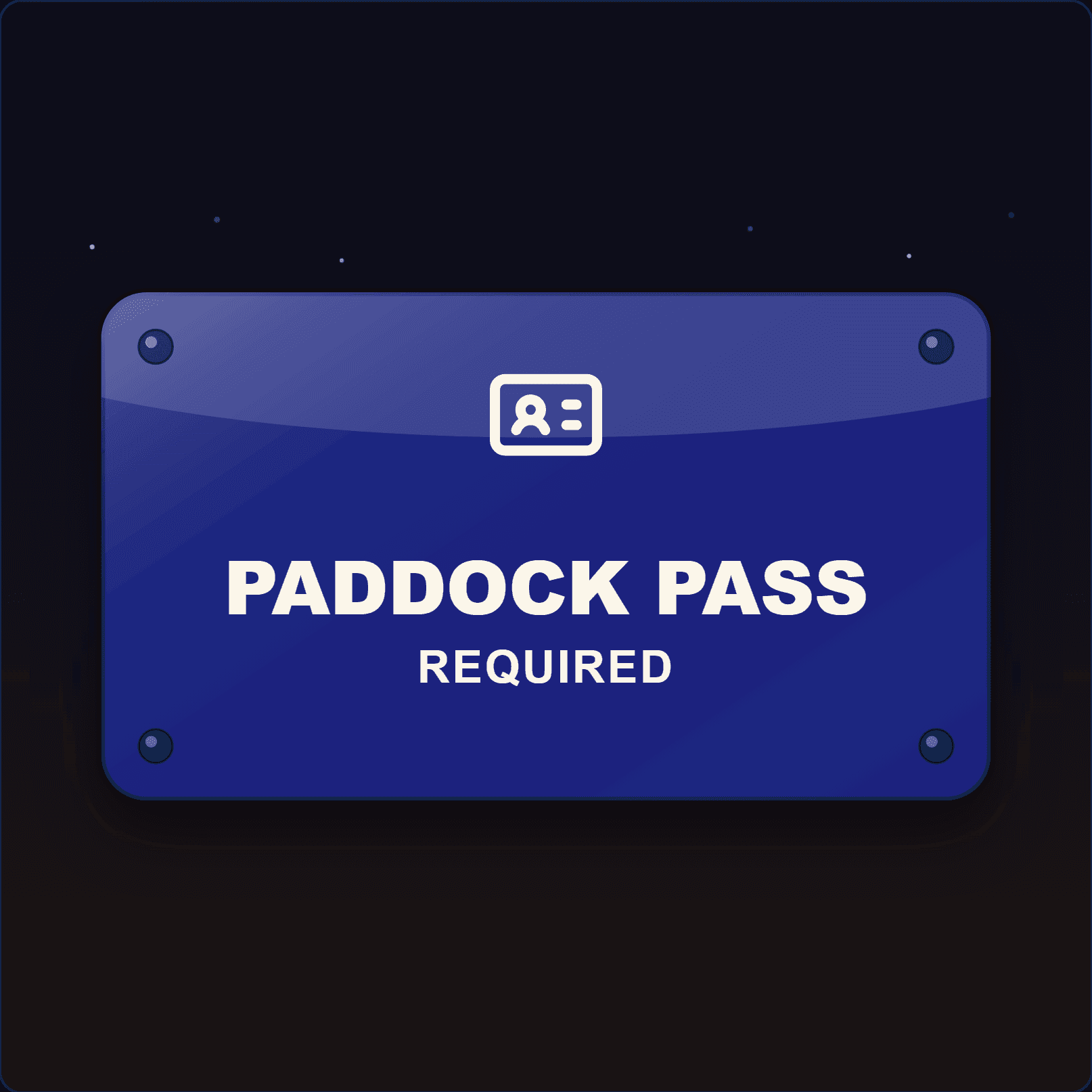 Paddock Pass Required Sign — Badge Studio