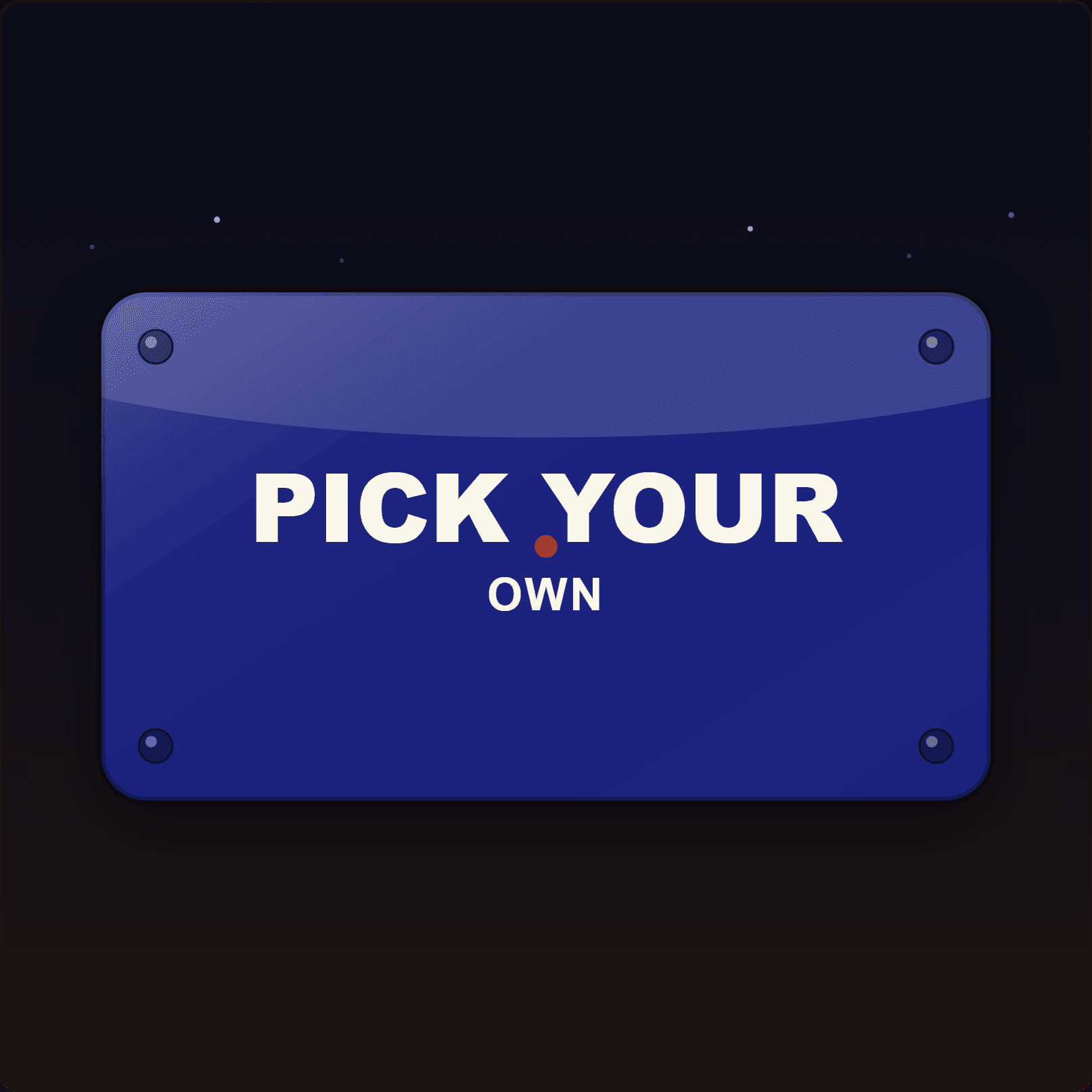 Pick Your Own Plaque