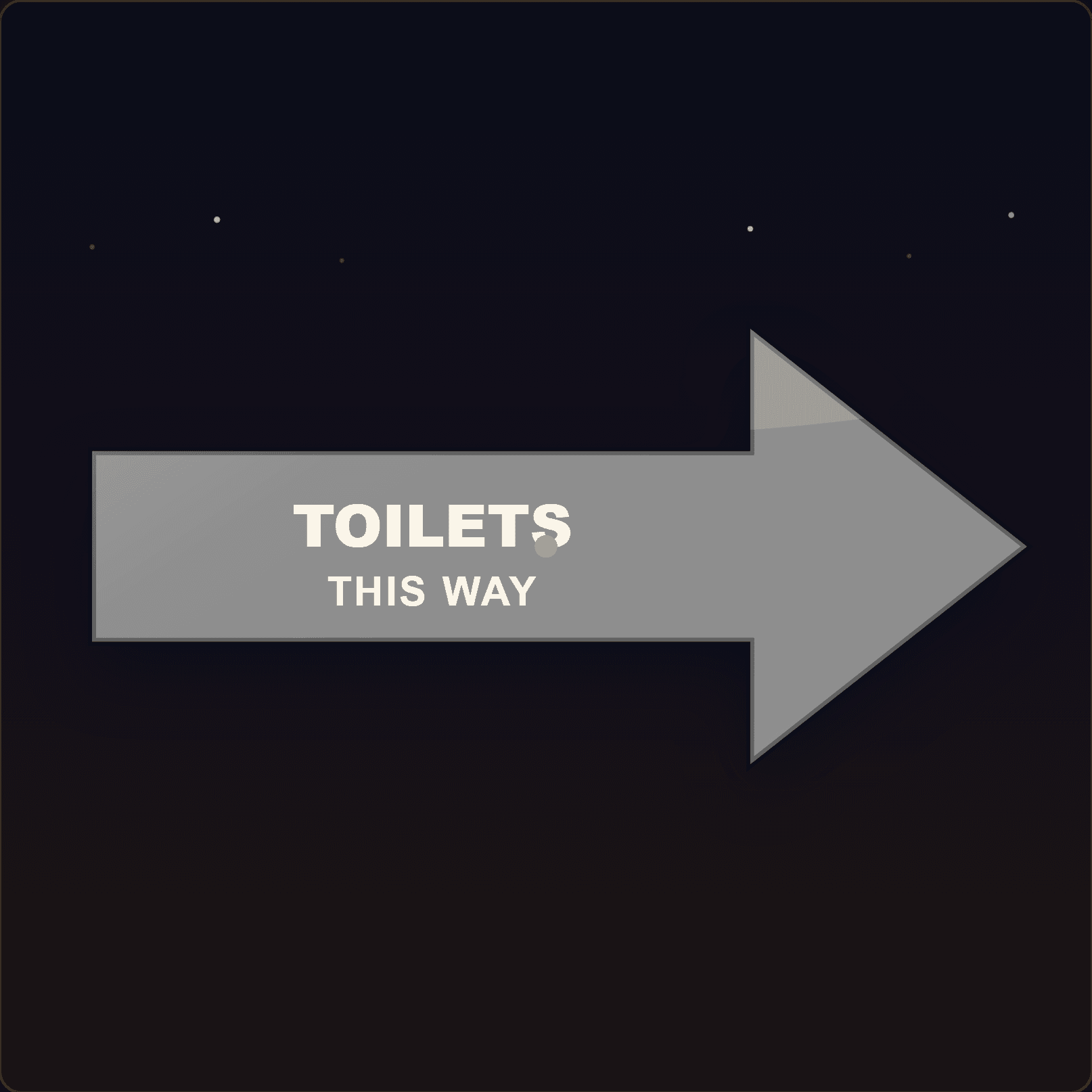 Toilets This Way Plaque — Badge Studio
