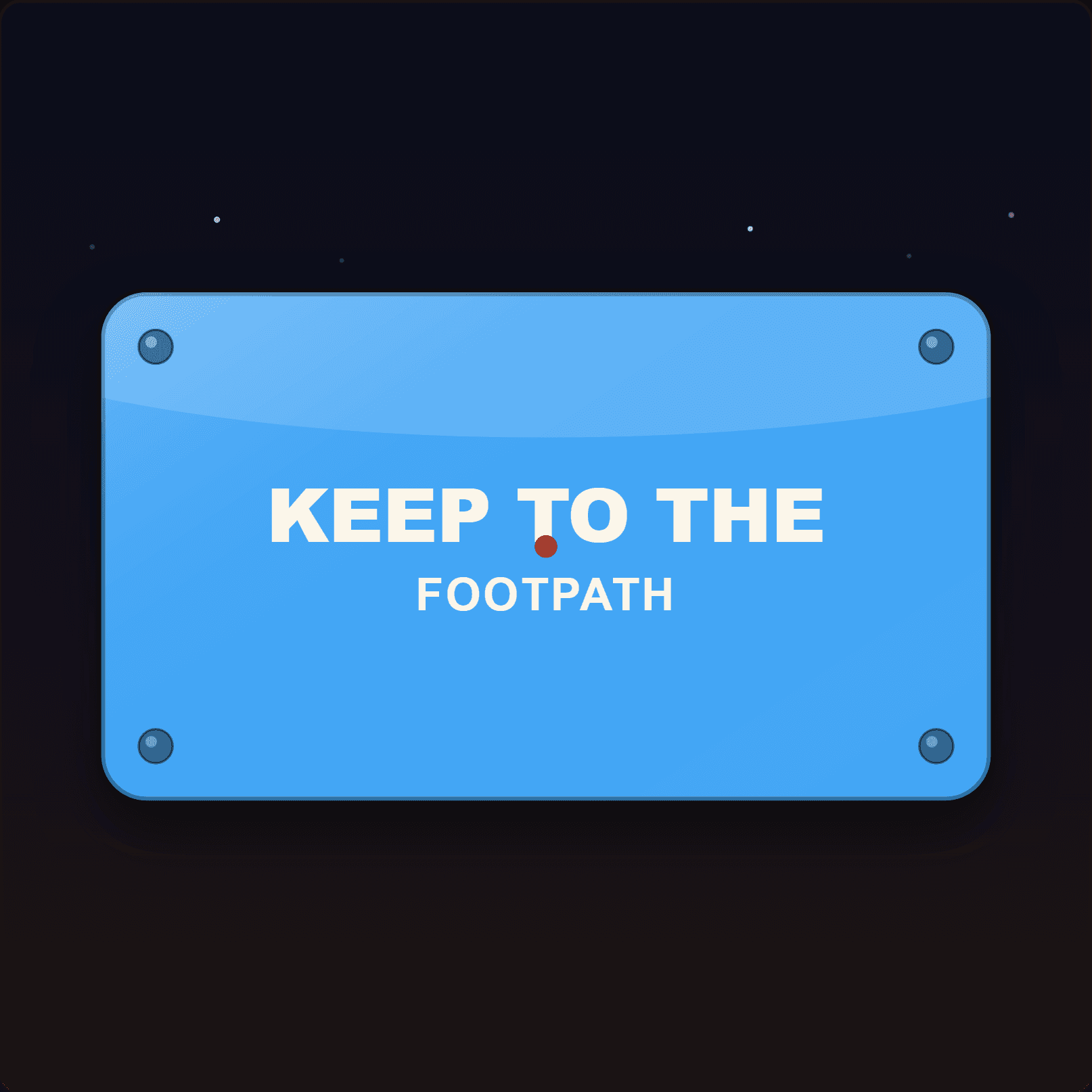 Keep To The Footpath Plaque — Badge Studio