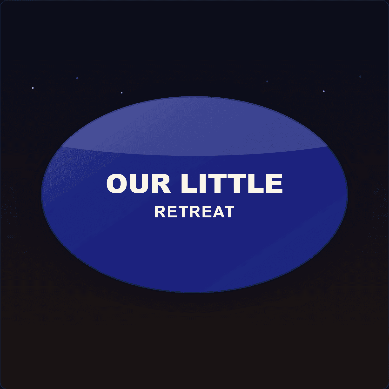 Our Little Retreat Plaque — Badge Studio