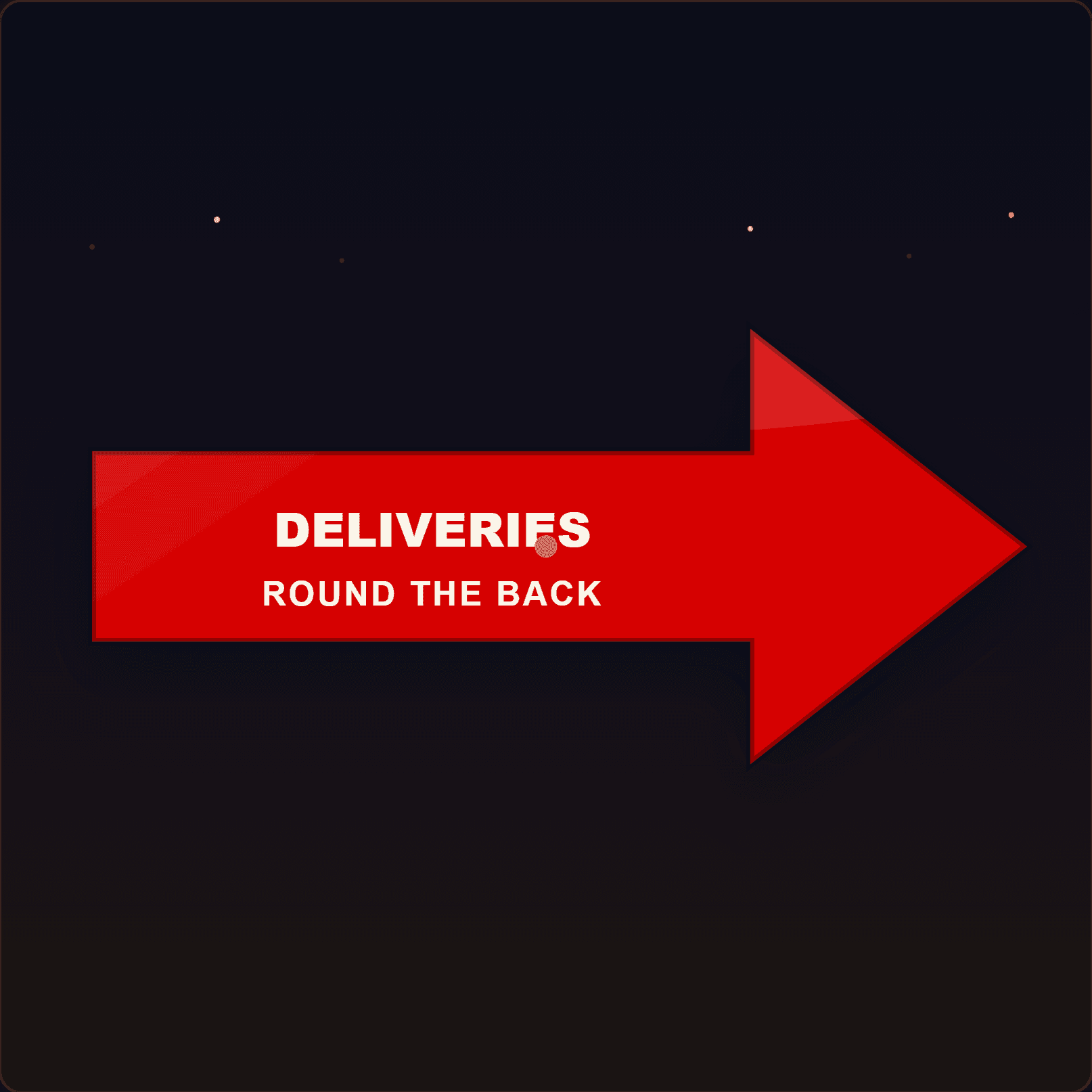 Deliveries Round the Back Plaque — Badge Studio