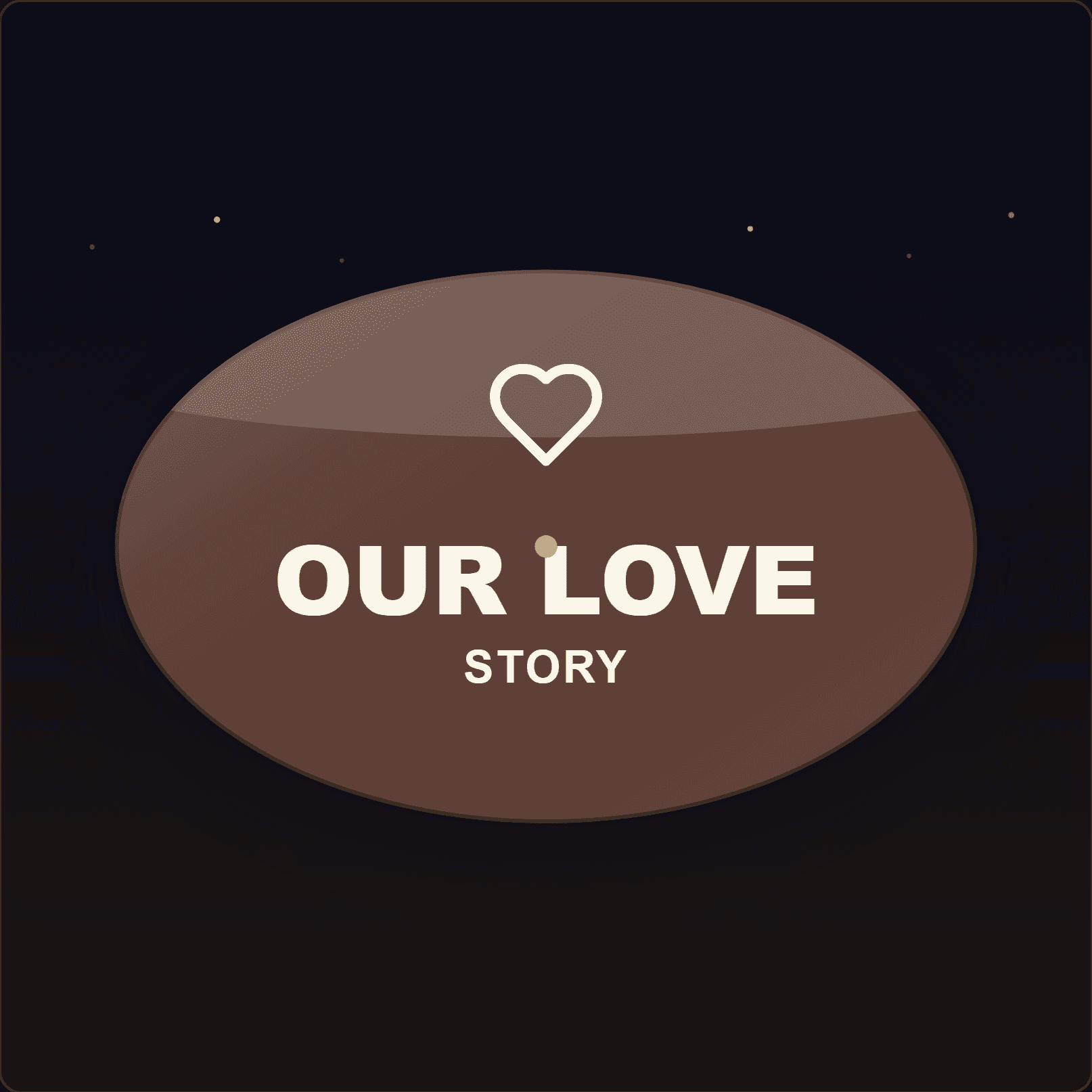 Our Love Story Plaque — Badge Studio