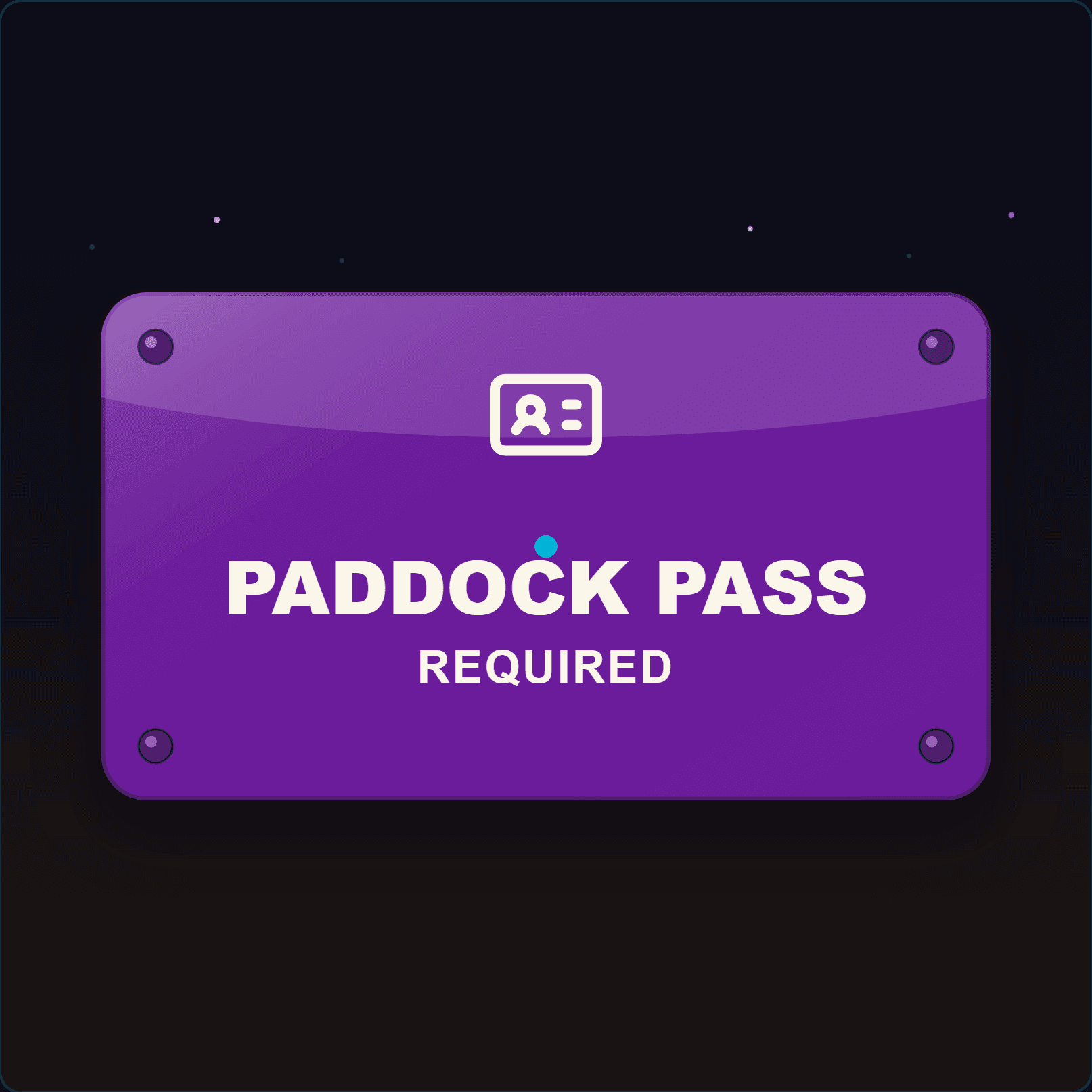Paddock Pass Required Sign — Badge Studio