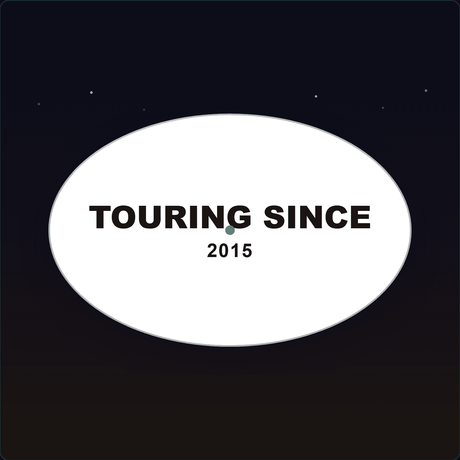 Touring Since Plaque — Badge Studio
