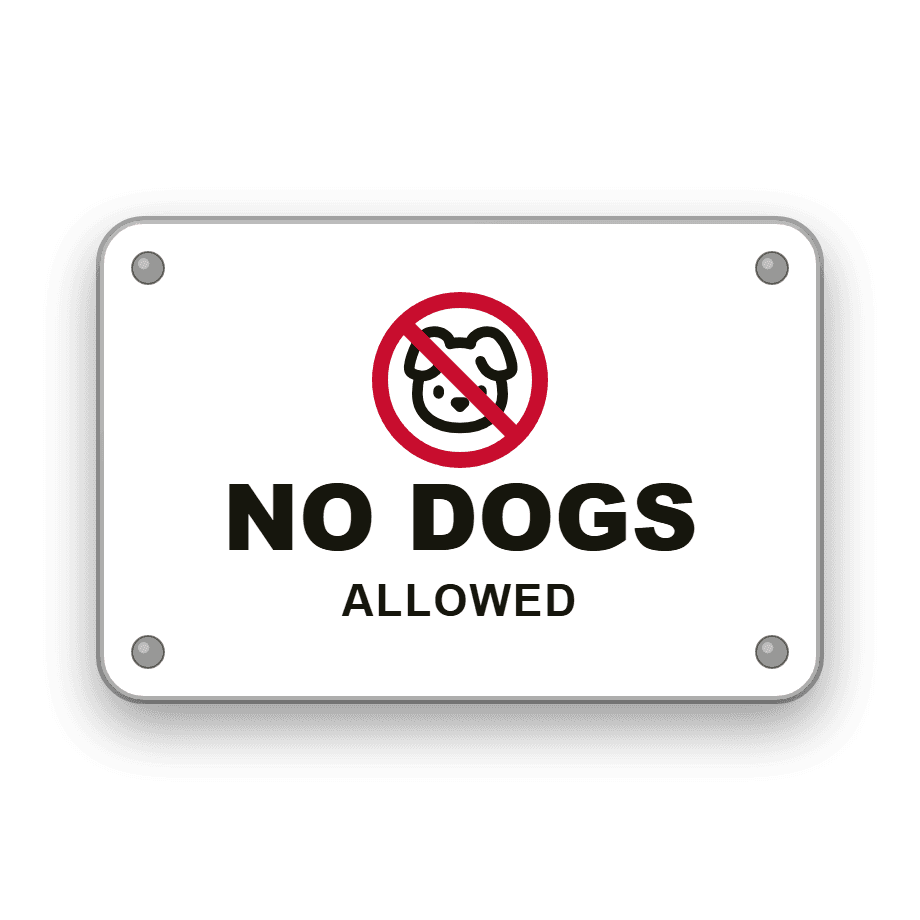 No Dogs Allowed Sign — Badge Studio