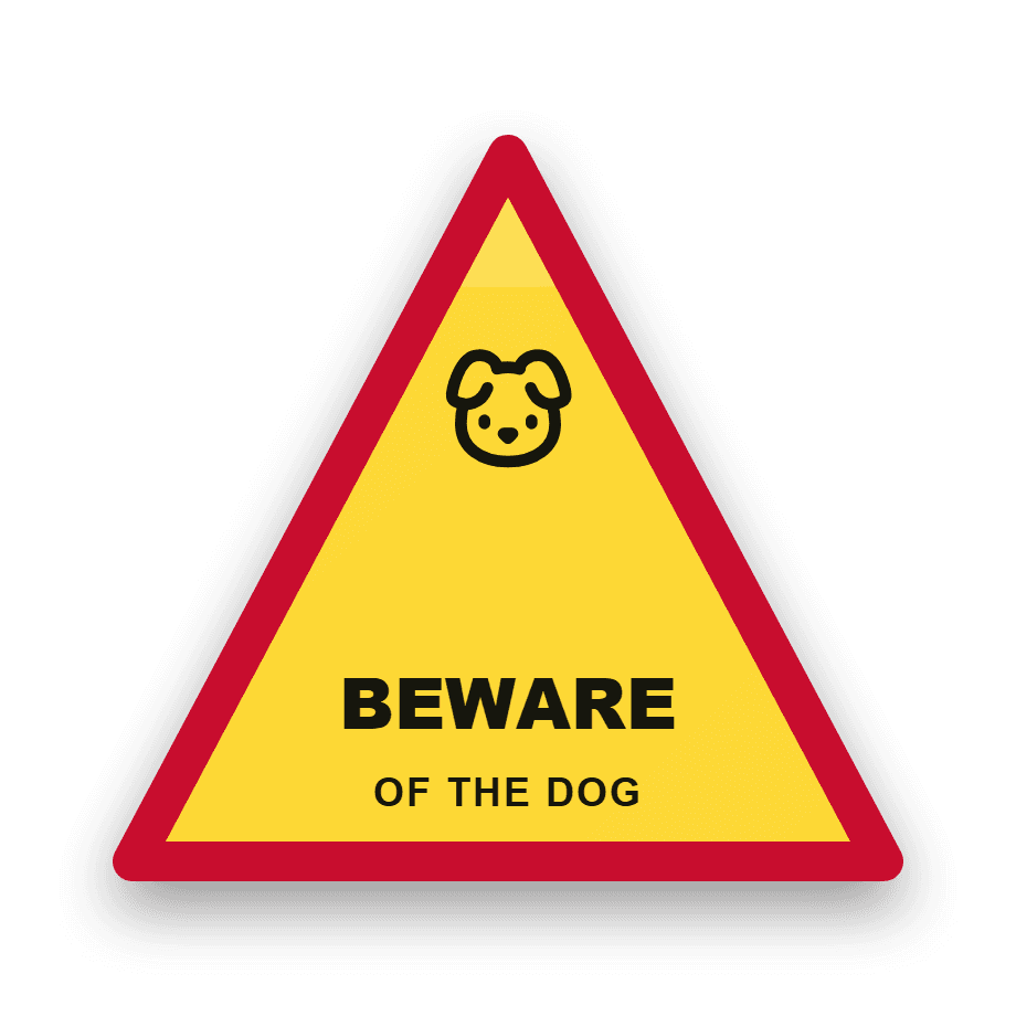 Beware of the Dog Sign — Badge Studio