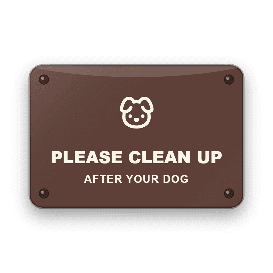 Please Clean Up After Your Dog Sign — Badge Studio